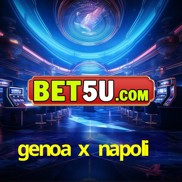 genoa x napoli